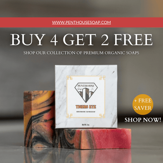 Buy 4 + Get 2 FREE Soaps and a Saver - Penthouse Soap Co